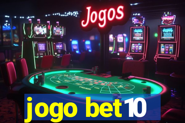 jogo bet10